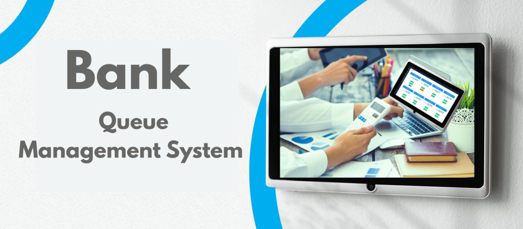 Bank queue management