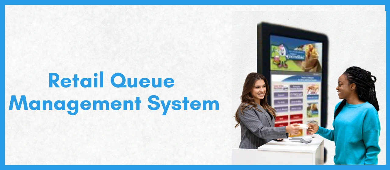 retail queue management
